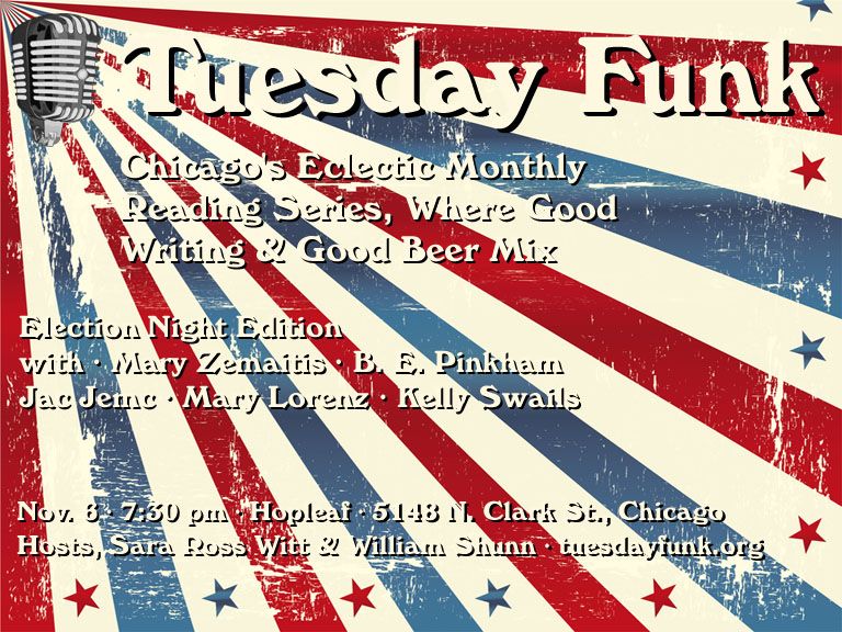 Tuesday Funk #51, "Election Night Edition": November 6, 2012