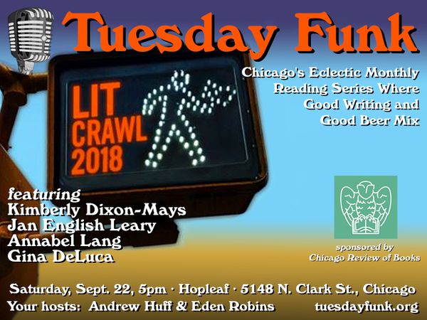 Tuesday Funk at Lit Crawl Chicago 9-22-18