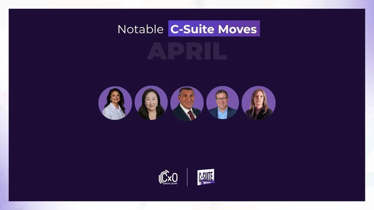 CXO Spotlight Top CXO appointments of April 2026