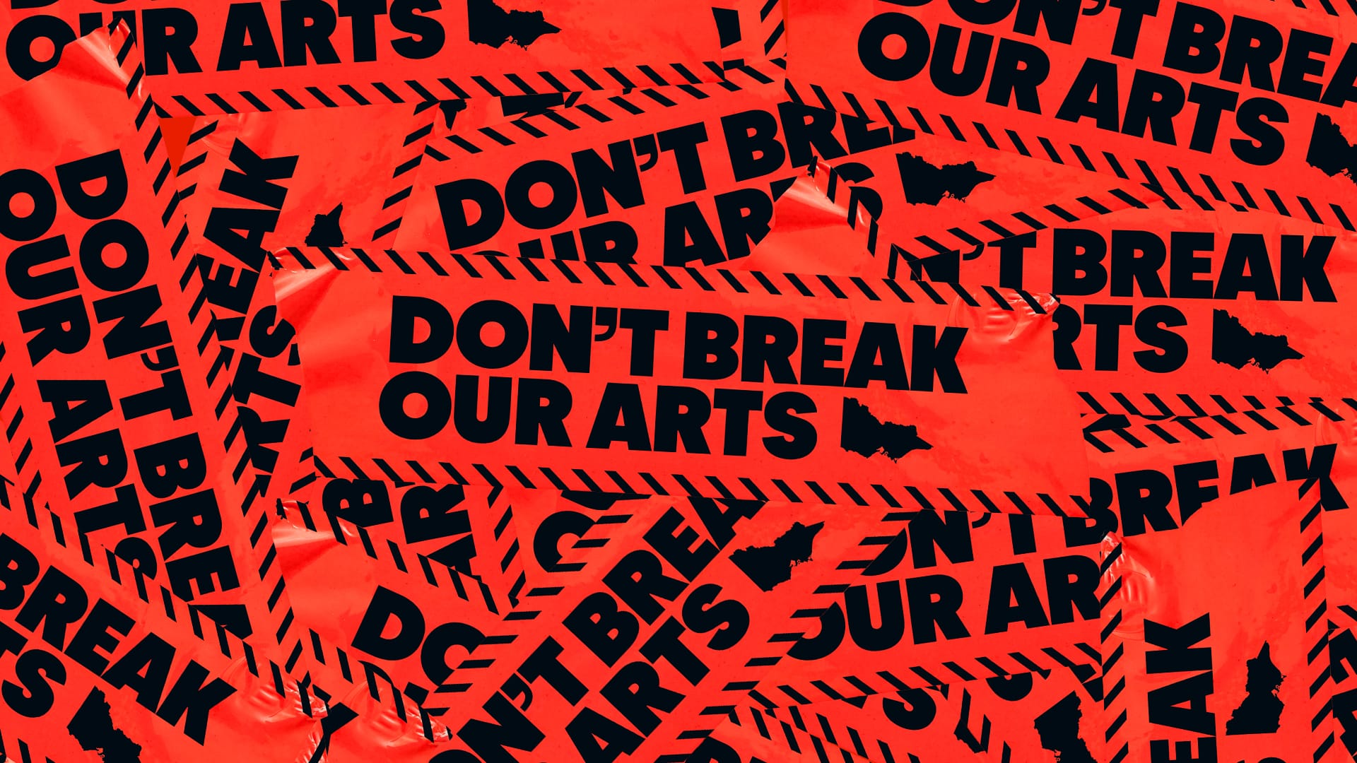 Don't Break Our Arts