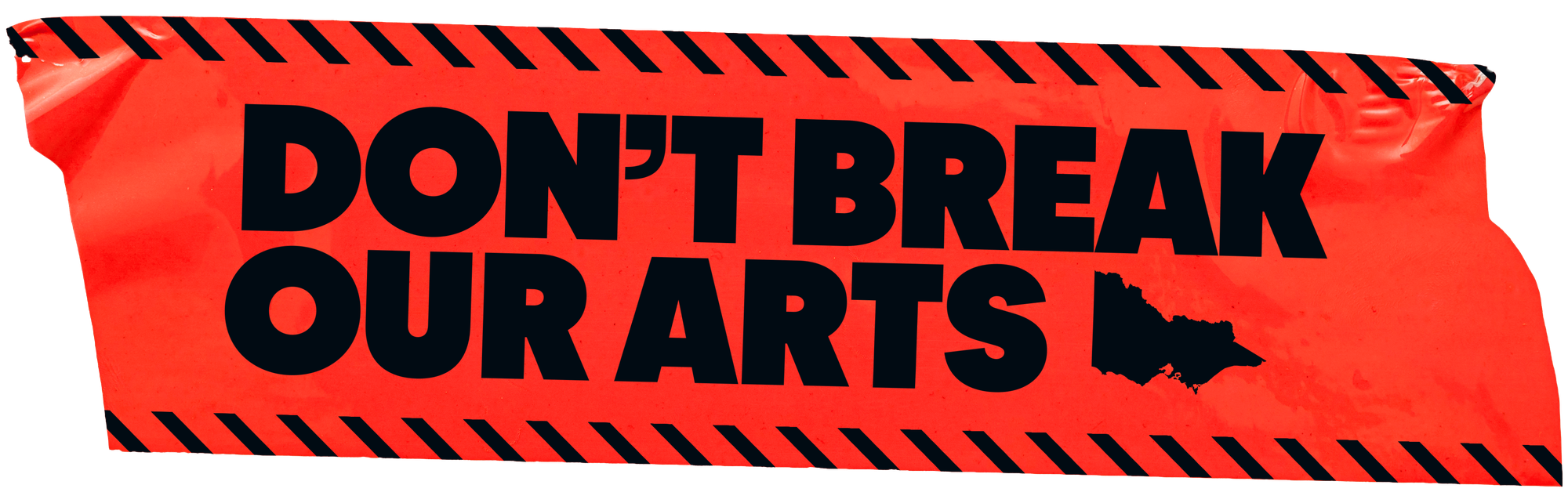 Don't Break Our Arts