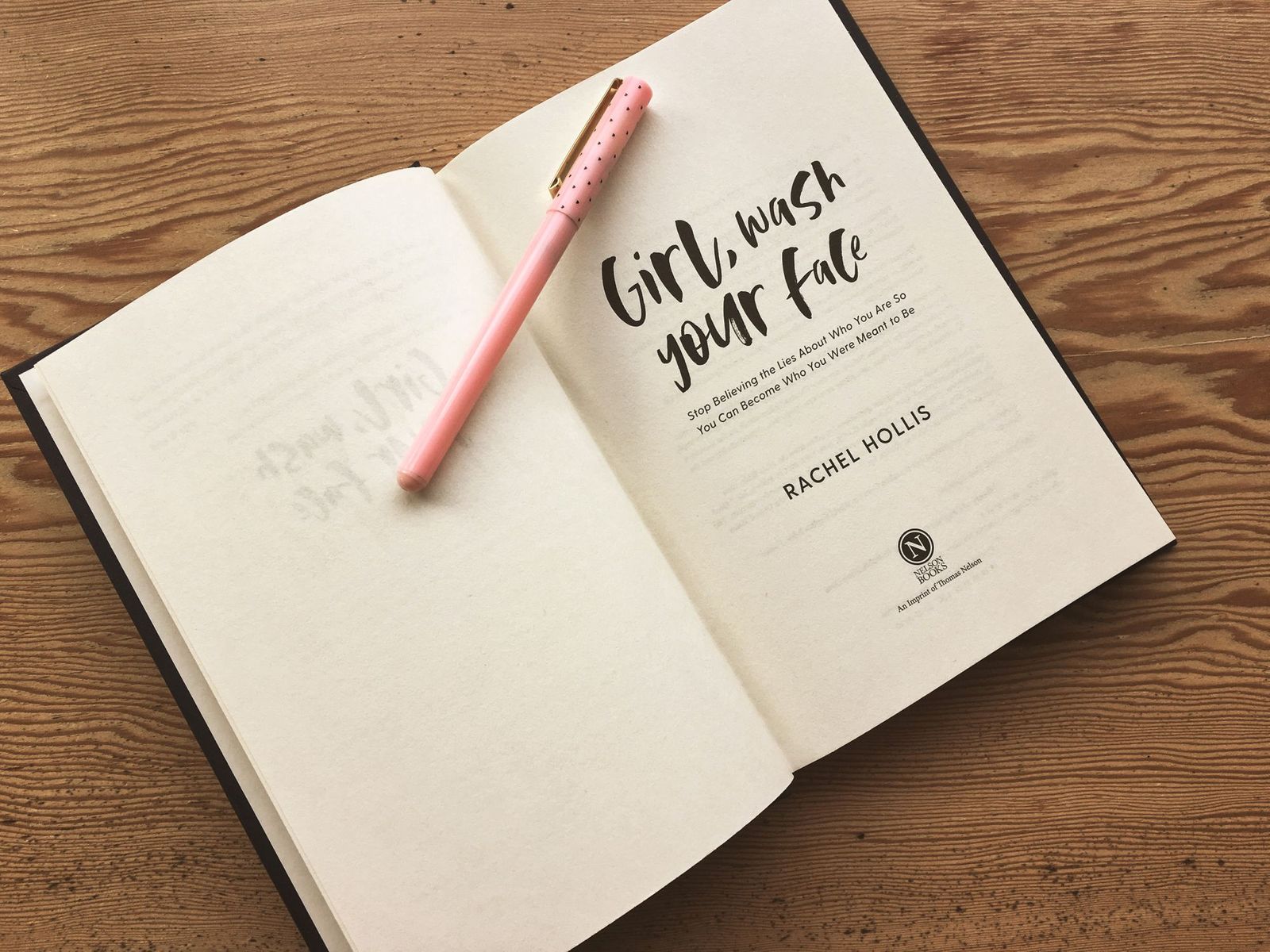 Girl, Wash Your Face