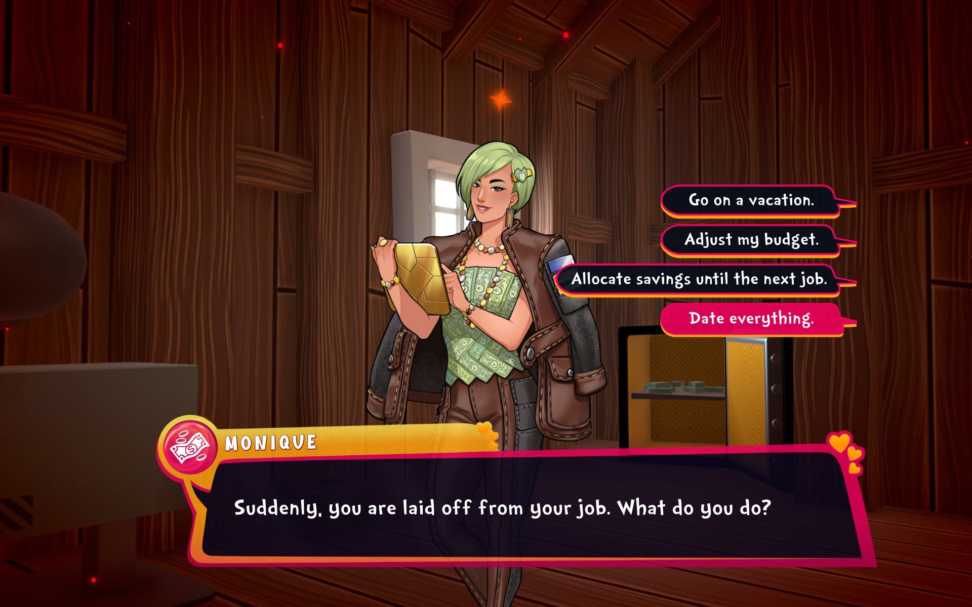 A screenshot of Date Everything, featuring a character with a text box reading - Monique: Suddenly, you are laid off from your job. What do you do? The options read: Go on a vacation, Adjust my budget, Allocate savings until the next job, or Date everything