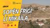 Şopên Frîgî li Mikaîla
