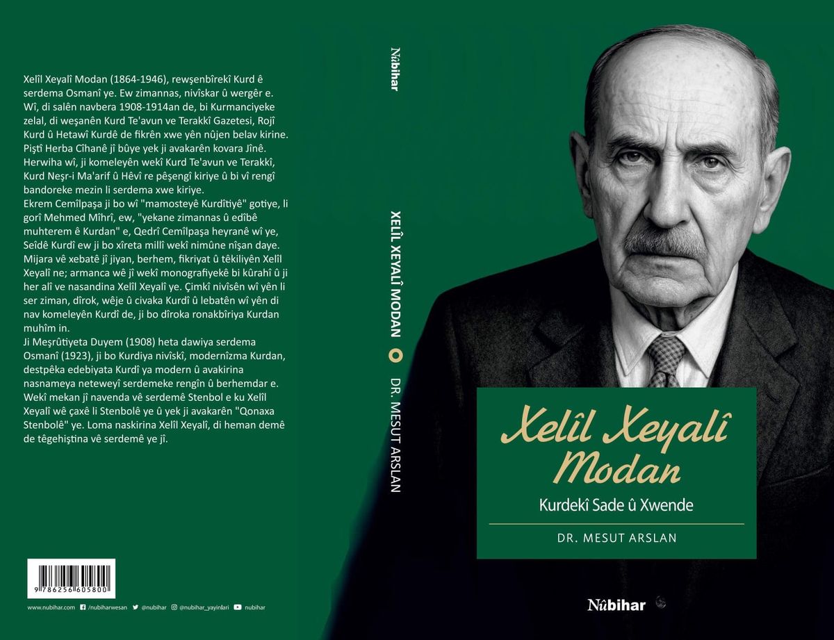 “Xelîl Xeyalî Modan: Kurdekî Sade û Xwende” ji Nûbiharê derket.