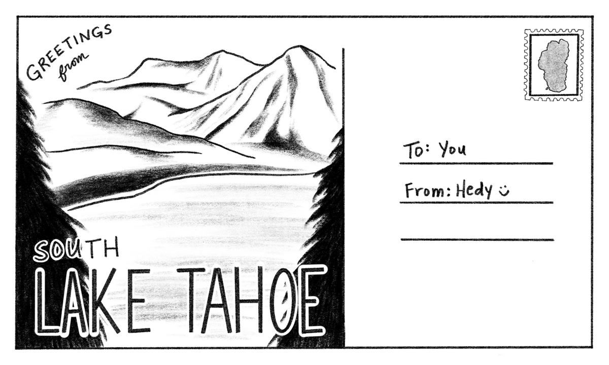 Postcard from South Lake Tahoe