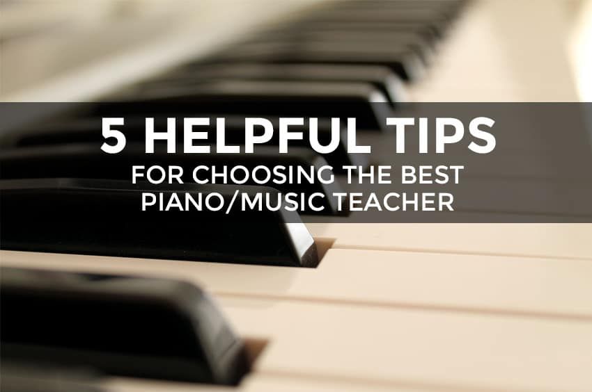 How to choose a music teacher