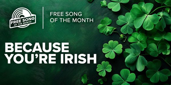 🍀 Your Free Song of the Month is Here!
