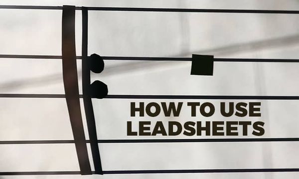 Learn how to read leadsheets