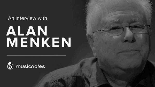 An Interview with Alan Menken | Musicnotes Song Spotlight