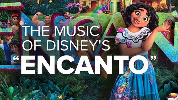 The Music of Disney’s Encanto