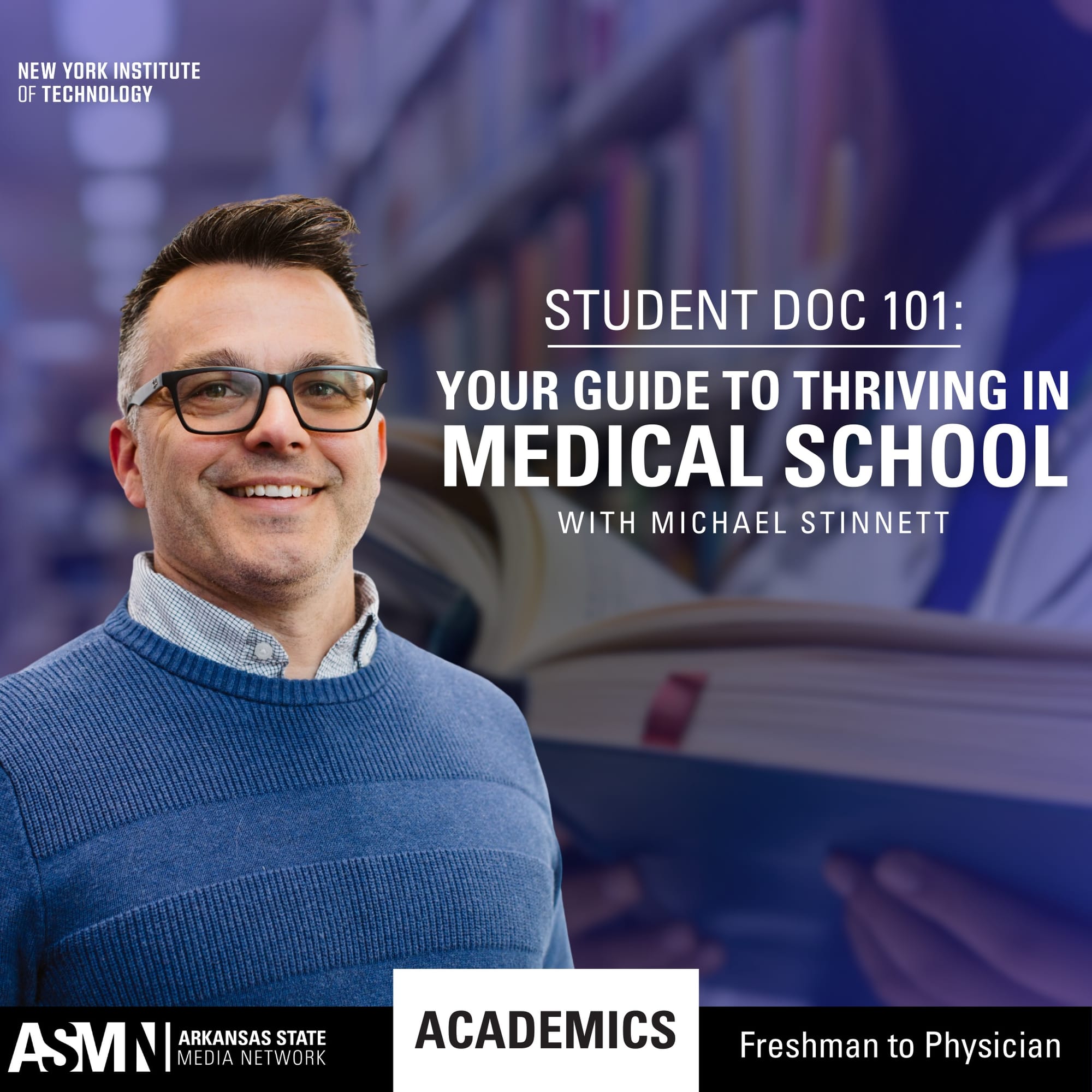 Student Doc 101: Your Guide to Thriving in Medical School