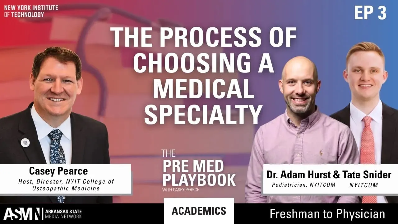 A 'Special' Decision: Deciding the Right Medical Specialty for You