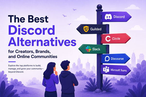 The Best Discord Alternatives for Creators, Brands, and Online Communities