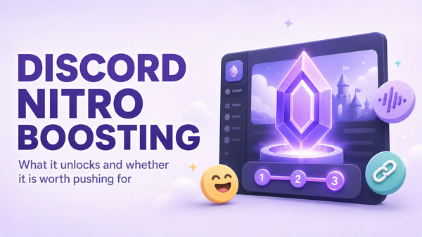 Discord Nitro Boosting: What It Unlocks and Whether It's Worth Pushing For
