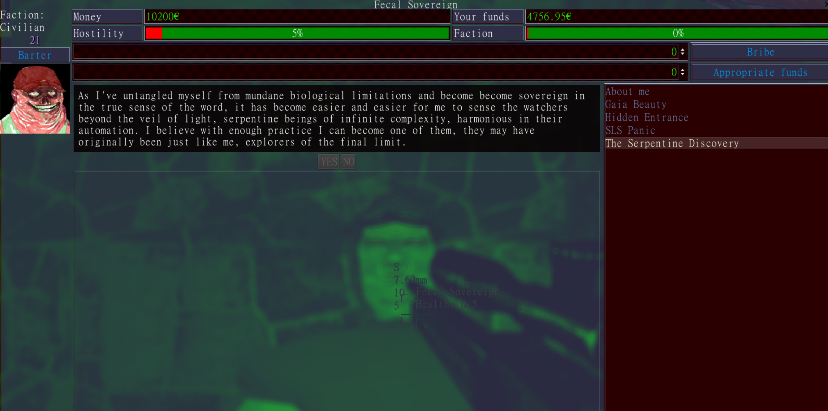 As I've untangled myself from mundane biological limitations and become become sovereign in the true sense of the word, it has become easier and easier for me to sense the watchers beyond the veil of light, serpentine beings of infinite complexity, harmonious in ther automation. I believe with enough practice I can become one of them, they may have been just like me, explorers of the final limit.