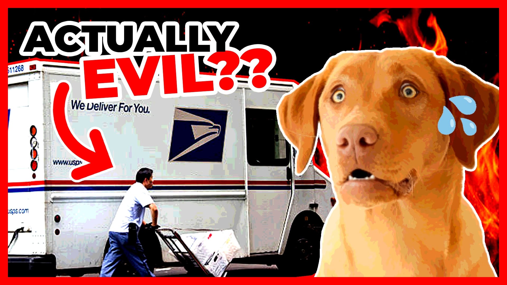 A concerned dog has a sweat emoji next to him. Text that says "actually evil??" points to a post man next to his truck. The levels have been slightly altered to make the image slightly blocky. Fire is behind the dog.