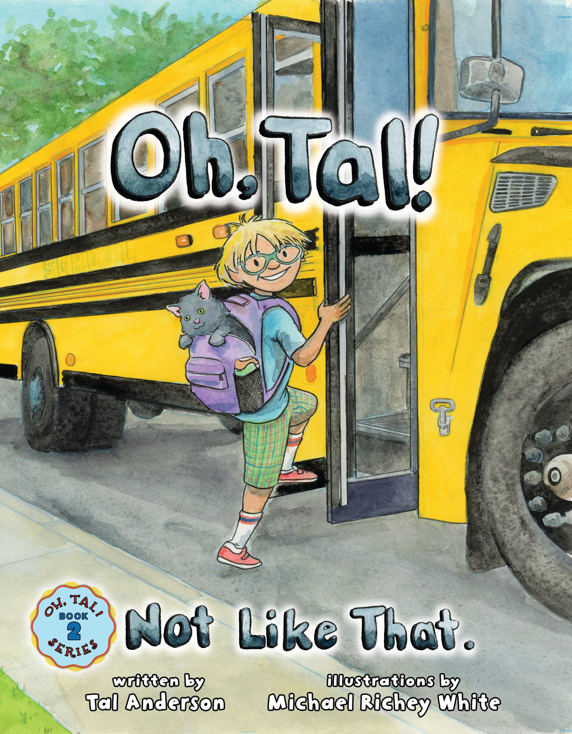 Oh, Tal! Not Like That cover of Tal getting on the bus.