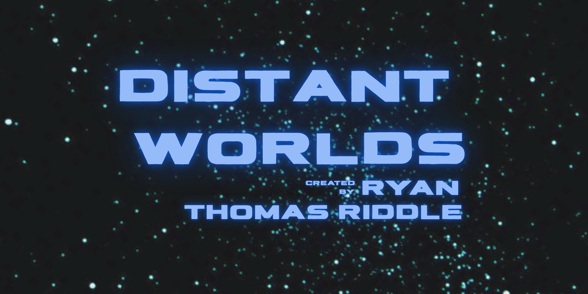 Mock-up of the DISTANT WORLDS title card, made to resemble the STAR TREK TOS one. 