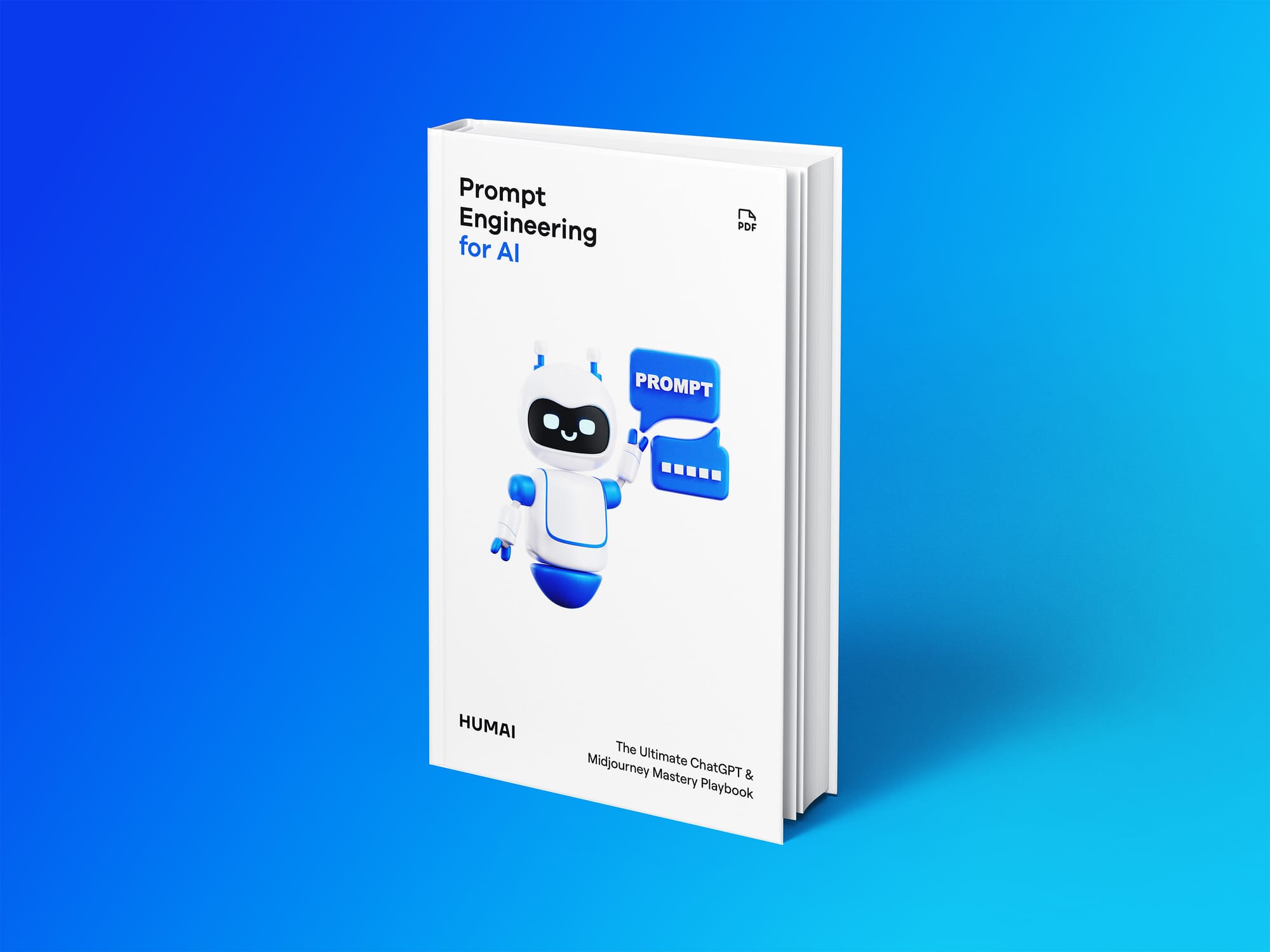 Prompt Engineering for AI - Ultimate ChatGPT and Midjourney Guide PDF Cover