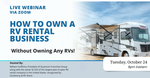 Live Webinar: Owning an RV Rental Business Without Owning RVs