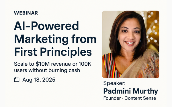 AI-Powered Marketing from First Principles: Scale to $10M revenue or 100K users without burning cash