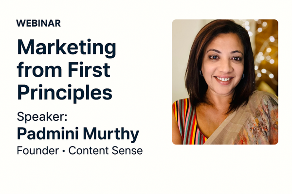Marketing from First Principles - for Startups and Scale-ups [Complete webinar recording + key insights]