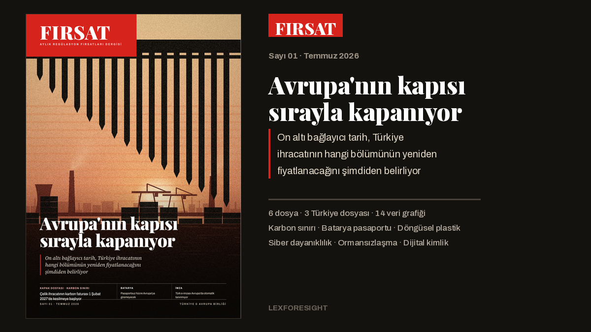 FIRSAT — Sayı 01: Avrupa’nın kapısı sırayla kapanıyor