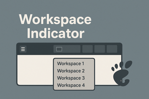 How to Add a Workspace Indicator to the Toolbar in GNOME