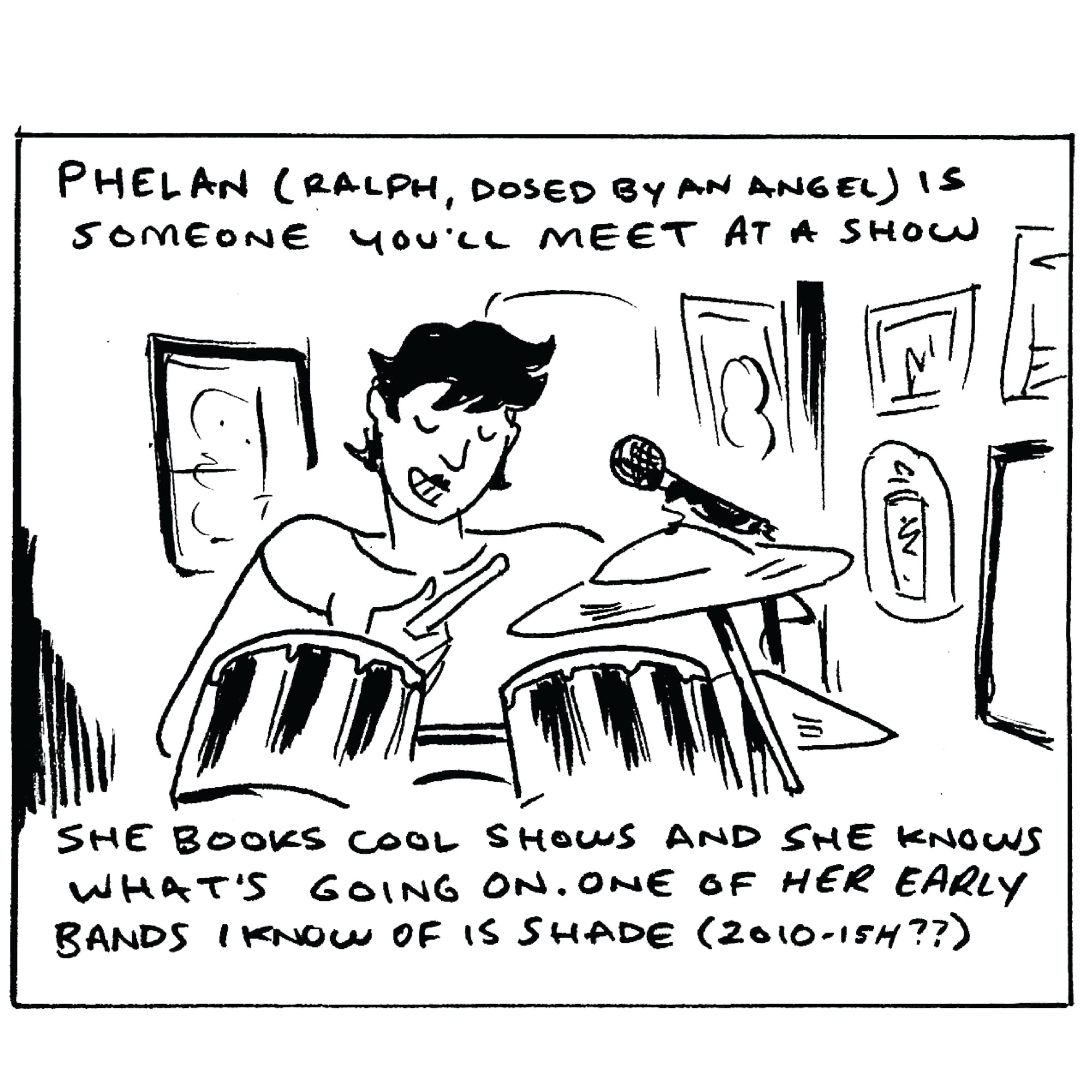 Phelan la Velle, our local yoga-guru, dead-head, and all around baddie is reviving an old townie’s dream which is free Sunday night shows at Hi-Lo Lounge. She’s in it, she knows whose doing what, and she’s getting them together for things like “Chronic Weekend” during 4/20, and putting together cool shows at other venues under the name “Dosed By An Angel.” Back in the day, Phelan’s early projects included the band Shade and organizing “Chillithfair” for a few years in a row at the now deceased Go Bar.