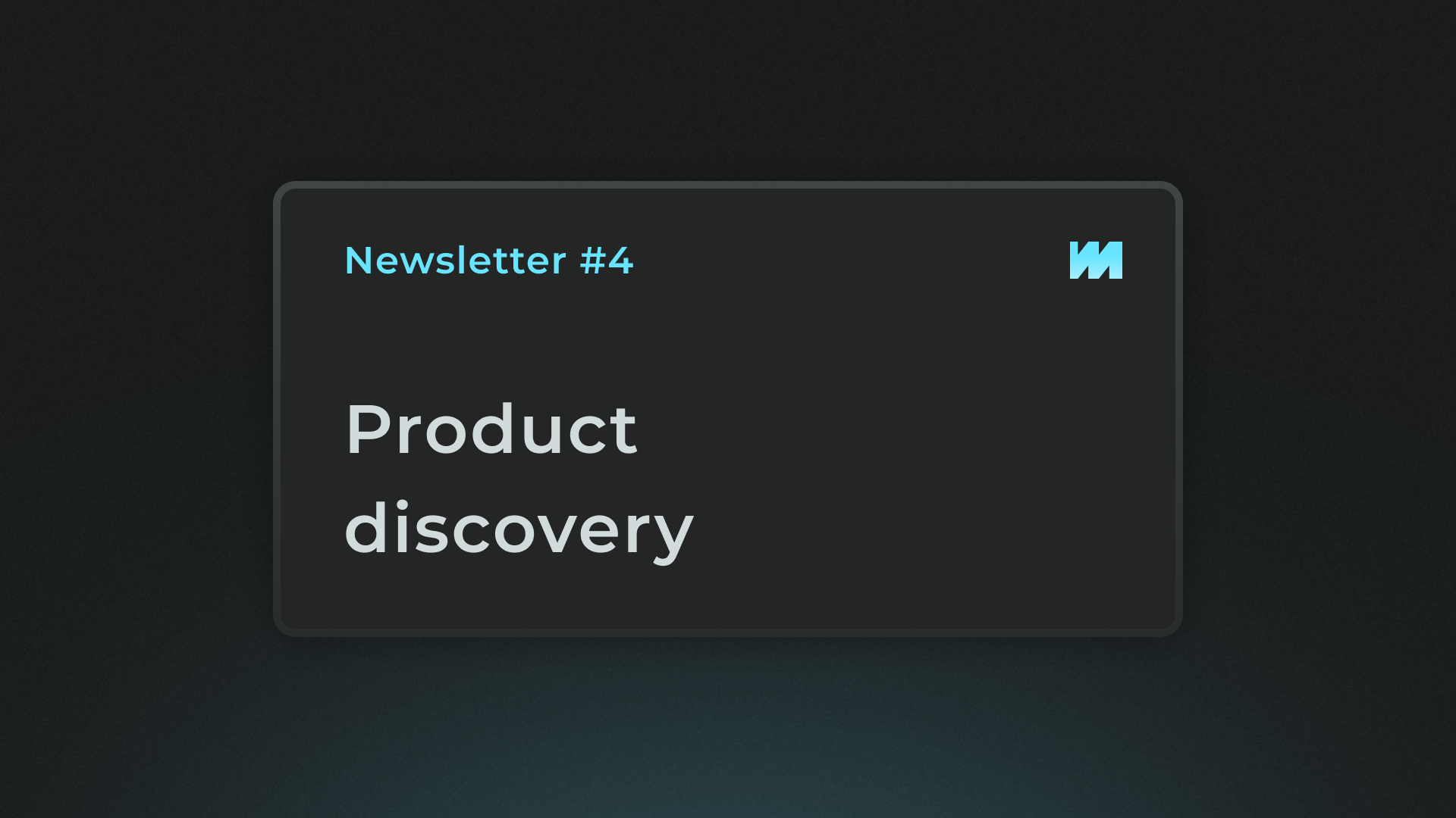 Product Discovery: The Product Manager’s Essential Job