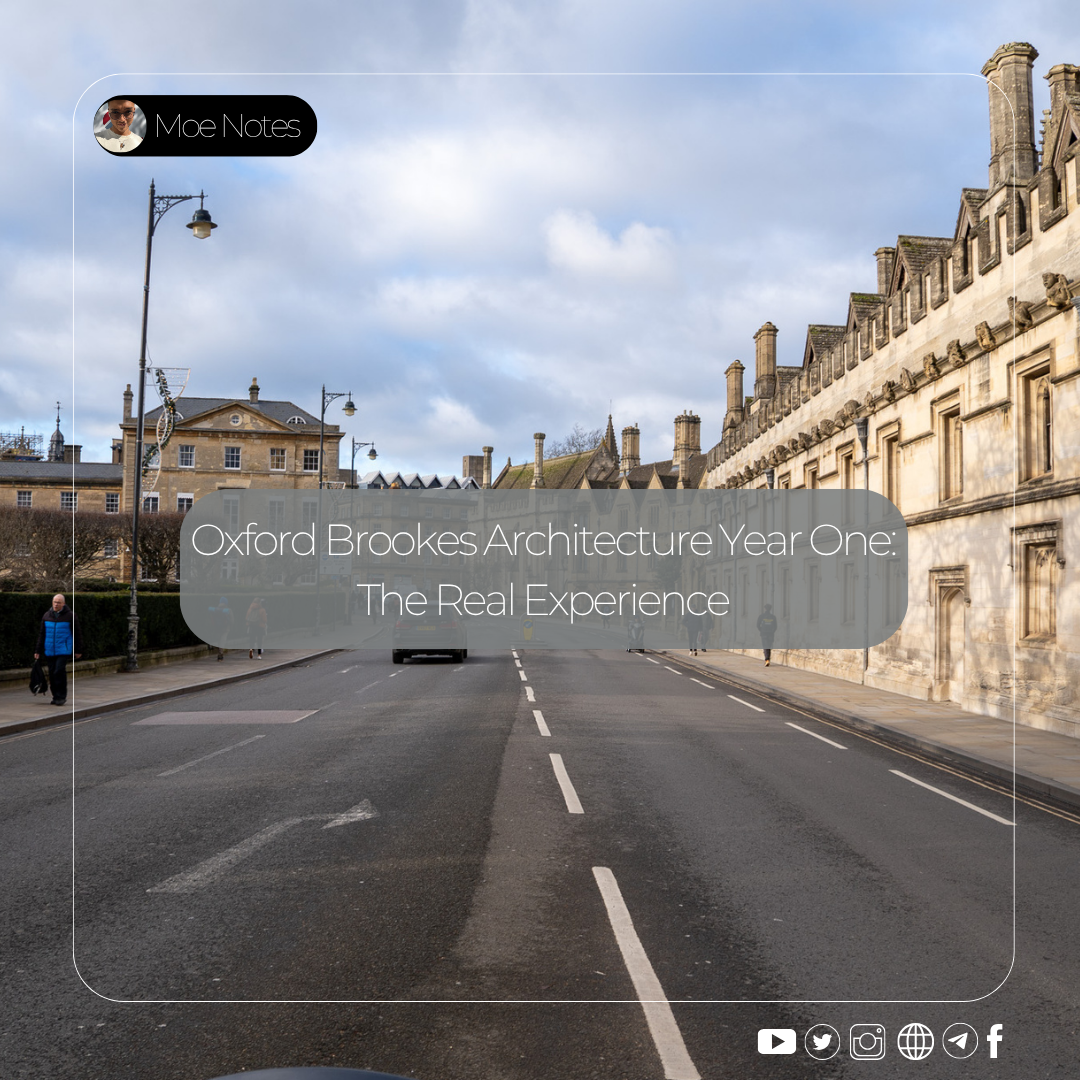 Oxford Brookes Architecture Year One: The Real Experience