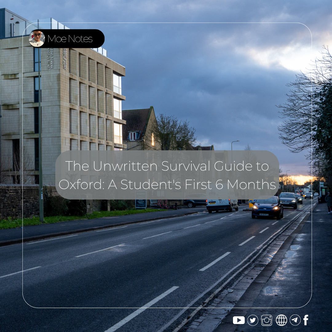 The Unwritten Survival Guide to Oxford: A Student’s First 6 Months