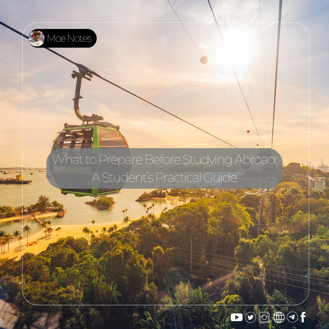 What to Prepare Before Studying Abroad: A Student’s Practical Guide