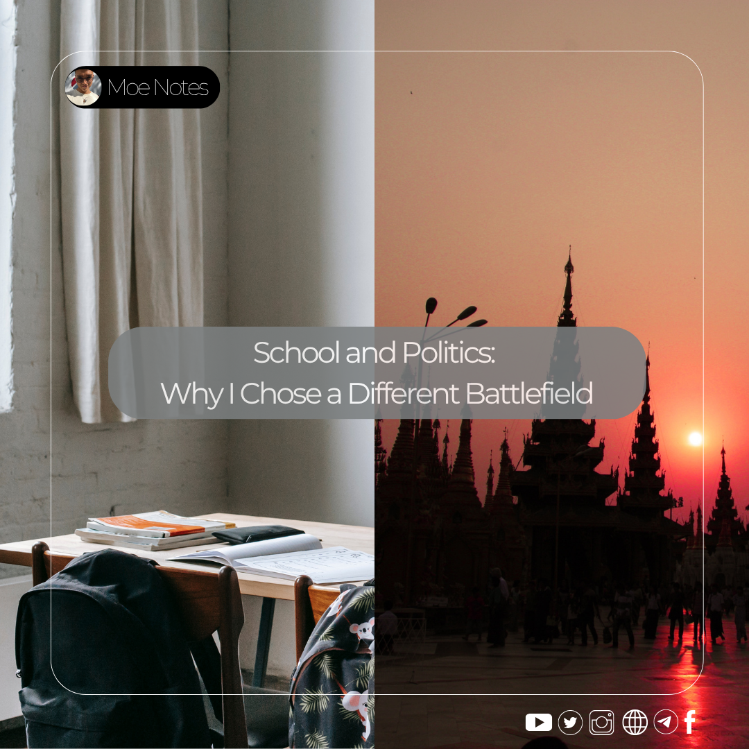 School and Politics: Why I Chose a Different Battlefield