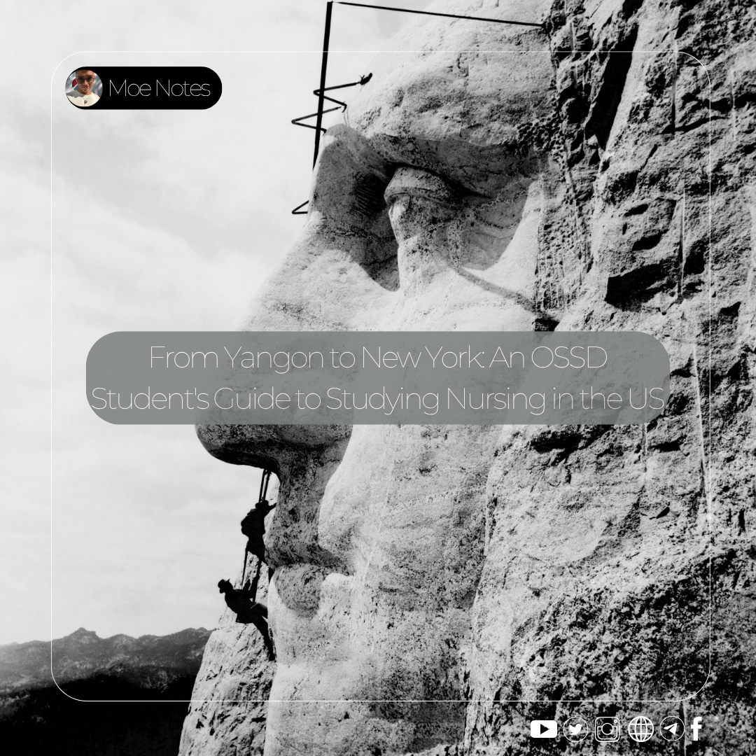 From Yangon to New York: An OSSD Student's Guide to Studying Nursing in the US