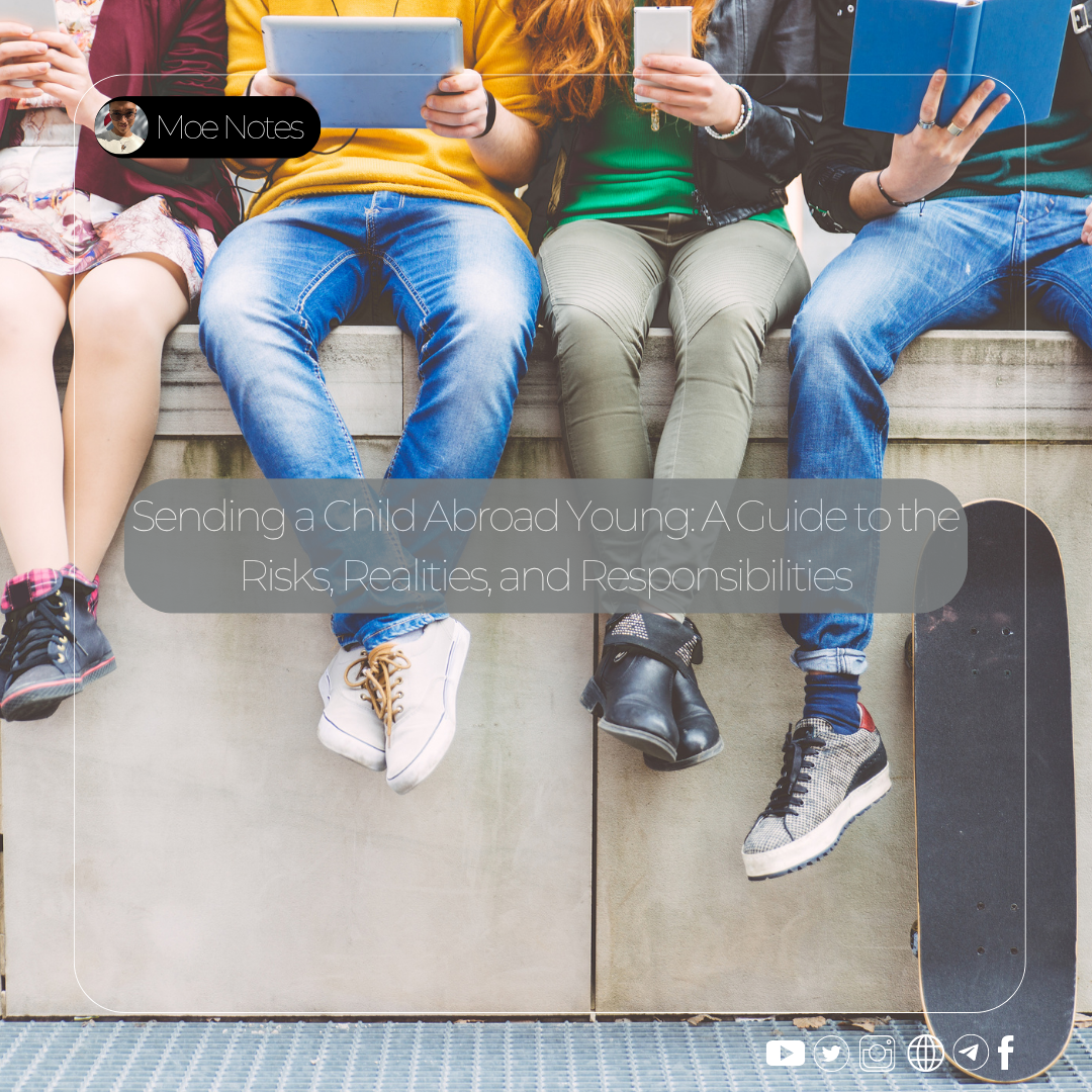 Sending a Child Abroad Young: A Guide to the Risks, Realities, and Responsibilities