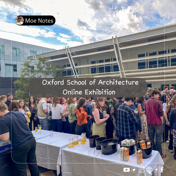 Oxford School of Architecture Online Exhibition 2025 Preview