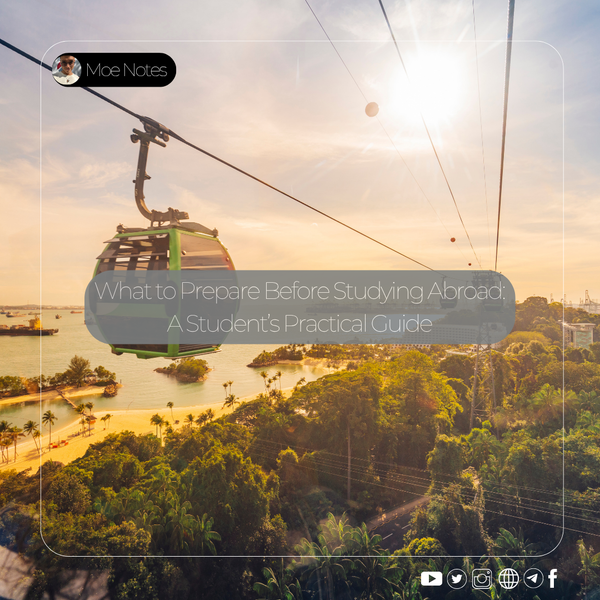 What to Prepare Before Studying Abroad: A Student’s Practical Guide