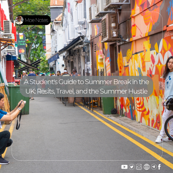 A Student's Guide to Summer Break in the UK: Resits, Travel, and the Summer Hustle