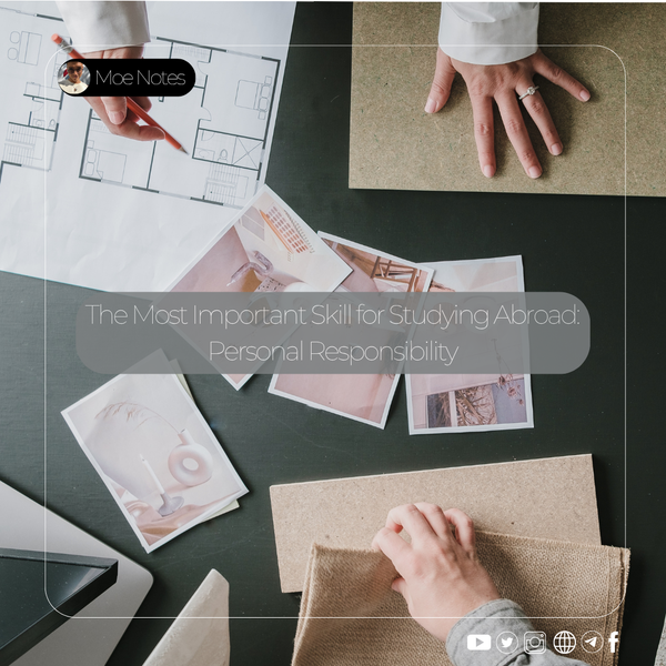 The Most Important Skill for Studying Abroad: Personal Responsibility