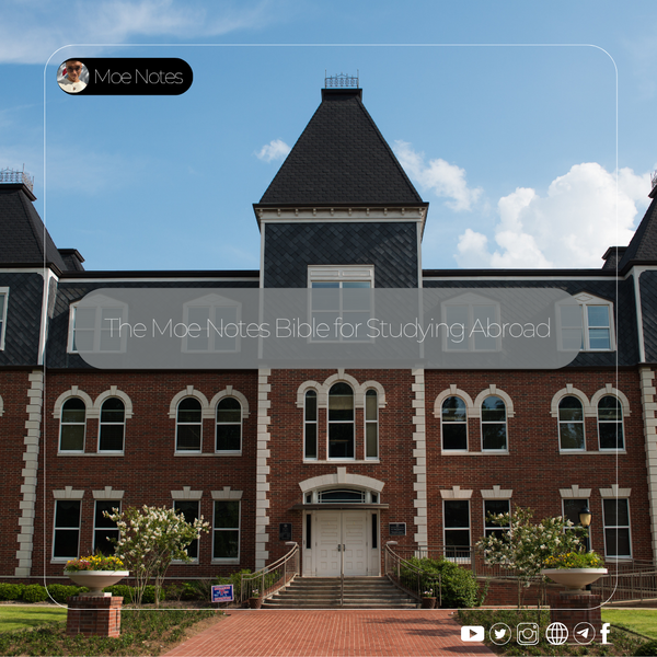 The Moe Notes Bible for Studying Abroad: From a Yangon Dream to Oxford Reality