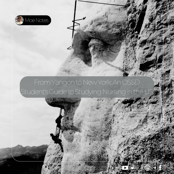 From Yangon to New York: An OSSD Student's Guide to Studying Nursing in the US