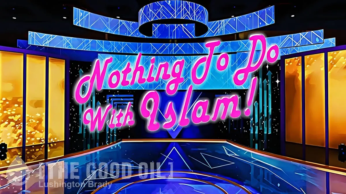 Let’s Play ‘Nothing to Do with Islam!©’