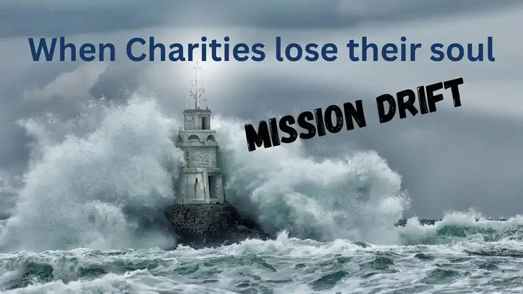 When Charities Lose Sight of Their Purpose