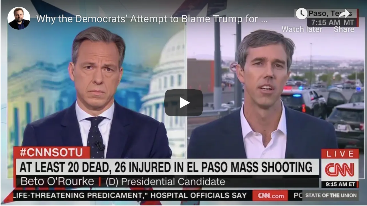 Why the Democrats’ Attempt to Blame Trump for Mass Shootings Will Fail