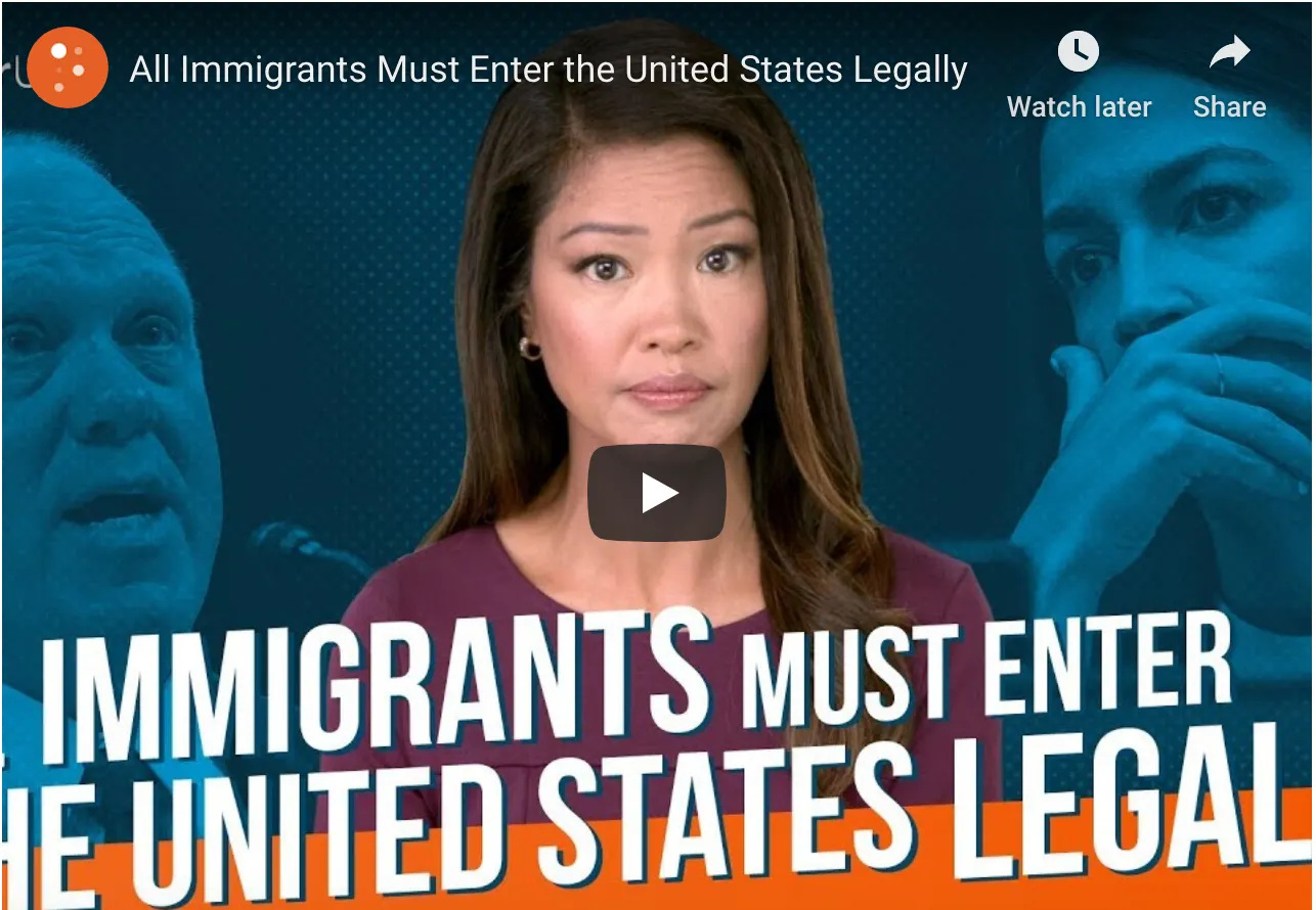 All Immigrants Must Enter the United States Legally