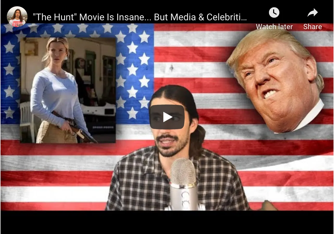 ‘The Hunt’ Movie Is Insane… But Media & Celebrities Won’t Stop Lying, Radicalizing & Hating