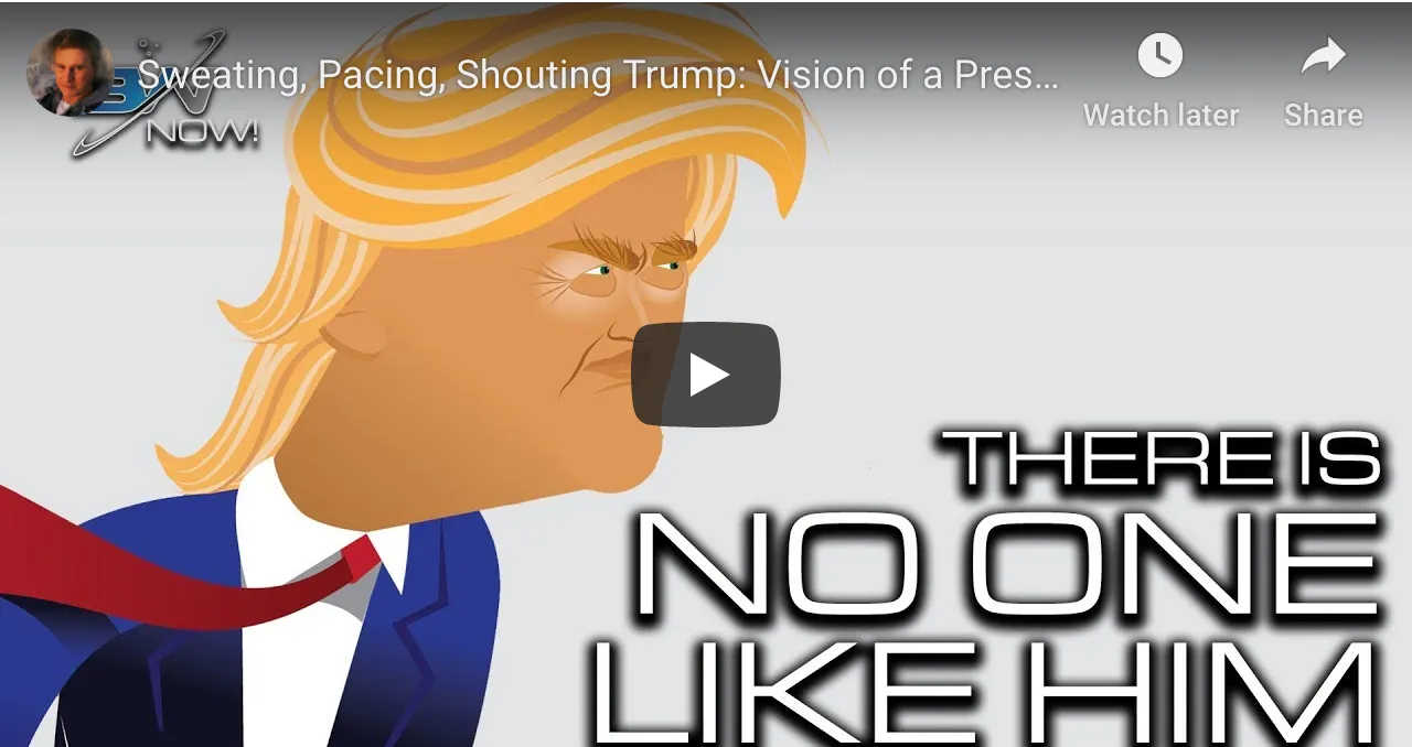 Sweating, Pacing, Shouting Trump: Vision of a President in an Age of Video