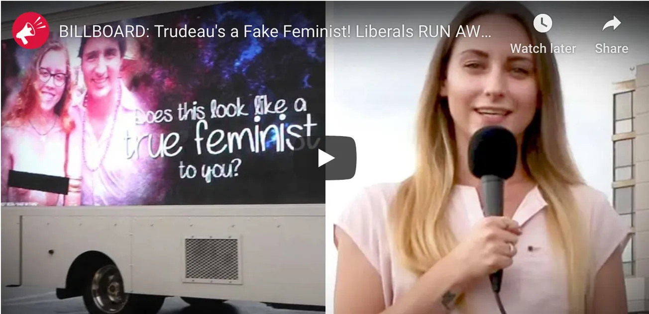 Trudeau’s a Fake Feminist! Liberals Run Away from Our Questions!